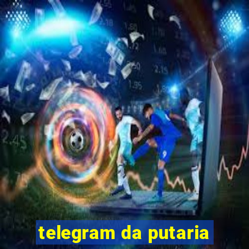 telegram da putaria